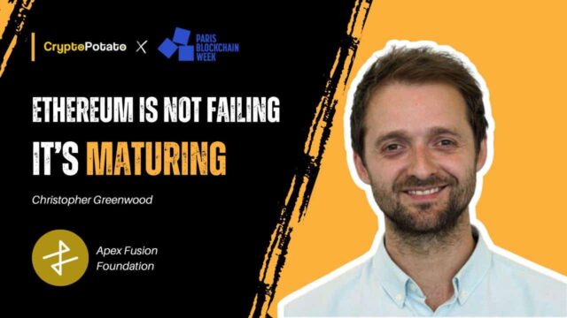 Ethereum is not Failing, it’s Maturing: Christopher Greenwood, Apex Fusion (Paris Blockchain Interview)